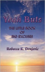 Yeah Buts by Rebecca K. Drnjevic: Book Cover