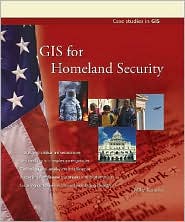 GIS for Homeland Security by Mike Kataoka: Book Cover