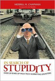 In Search of Stupidity by Merrill R. Chapman: Book Cover