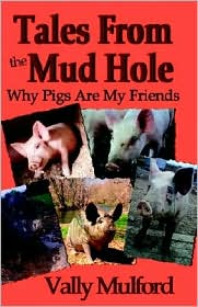 Tales from the Mud Hole by Vally Mulford: Book Cover