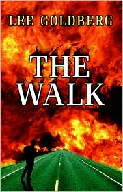 The Walk by Lee Goldberg: Book Cover