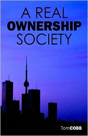 A Real Ownership Society by Tom Cobb: Book Cover
