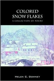 Colored Snow Flakes by Helen C. Downey: Book Cover