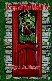 Home Of The Red Fox by J.A. Buxton: Book Cover