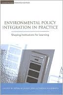 Environmental Policy Integration in Practice by Roger E. Kasperson: Book Cover