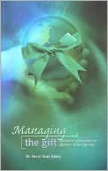 Managing the Gift Alternative Approaches for Attention Deficit Disord