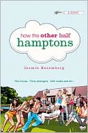 How the other half Hamptons 
(June 2008)