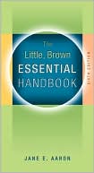 The Little, Brown Essential Handbook by Jane E. Aaron: Book Cover