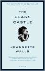 Book Cover Image. Title: The Glass Castle, Author: by Jeannette  Walls