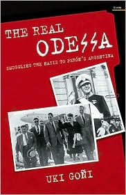 The Real Odessa by Uki Goni: Book Cover