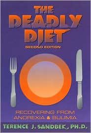 The Deadly Diet by Terrence J. Sandbek: Book Cover