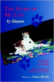 The Story of My Life - By Shayna by Greta Marsh: Book Cover