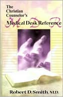 Christian Counselors Medical Desk Reference