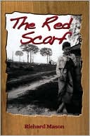 The Red Scarf: A Country Boy's Christmas Story