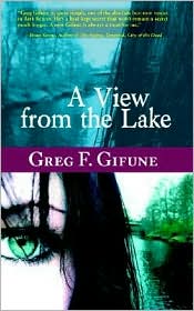 View from the Lake by Greg F. Gifune: Book Cover