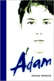 Adam by Anthony Mcdonald: Book Cover