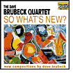 So What's New? by Dave Brubeck: CD Cover
