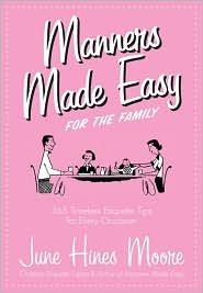 Manners Made Easy for the Family by June Hines Moore: Book Cover