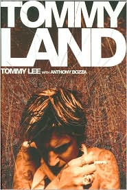 Tommyland by Tommy Lee: Book Cover