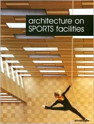 Architecture on Sports Facilities by Carles Broto: Book Cover