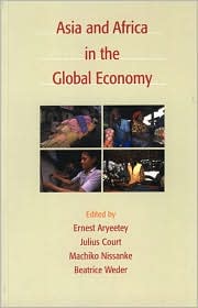 Asia and Africa in the Global Economy by Ernest Aryeetey: Book Cover