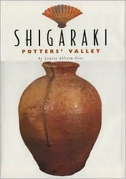 Shigaraki by Louise Allison Cort: Book Cover