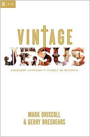 Vintage Jesus by Mark Driscoll: Book Cover