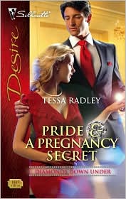 Pride & A Pregnancy Secret (Silhouette Desire #1849) by Tessa Radley: Book Cover