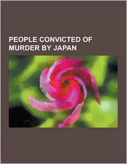 People Convicted of Murder by Japan: Sada Abe, Futoshi 
