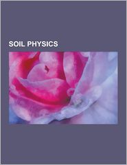 Soil Physics: Bound Water, Bulk Density, Capacitance Probe, 