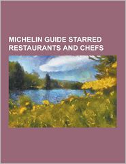 Michelin Guide Starred Restaurants and Chefs: Eiffel Tower, 
