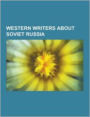 Western Writers about Soviet Russia: H.G. Wells, John Dewey