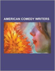 American Comedy Writers: Blake Edwards, Tina Fey, Mike 