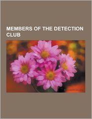 Members of the Detection Club: Agatha Christie, A.A. Milne, 