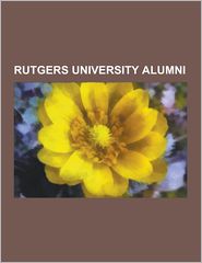 Rutgers University Alumni: Paul Robeson, James O'Keefe, 
