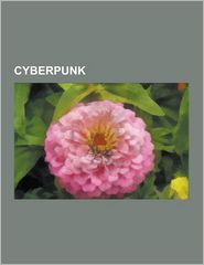 Cyberpunk: Zone Autonome Temporaire, William Gibson, Neal 