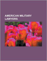 American Military Lawyers: Charles Swift, Dwight H. Sullivan