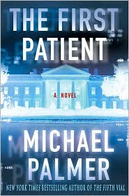 The First Patient by Michael Palmer: Book Cover