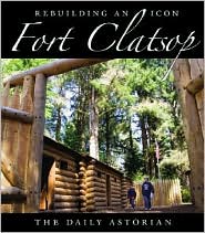 Fort Clatsop by Daily Astorian: Book Cover