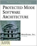 Protected Mode Software Architecture by Tom MindShare Inc.