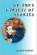 Gramps Variety of Stories