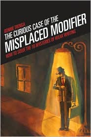 The Curious Case Of
The Misplaced Modifier
Read More