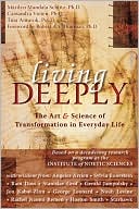 Living Deeply by Marilyn Mandala Schlitz