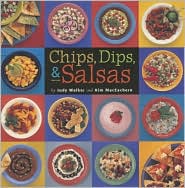 Chips, Dips and Salsas