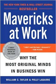 Mavericks at Work by William C. Taylor: Book Cover
