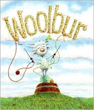 Woolbur by Leslie Helakoski: Book Cover