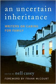 Uncertain Inheritance by Nell Casey: Book Cover