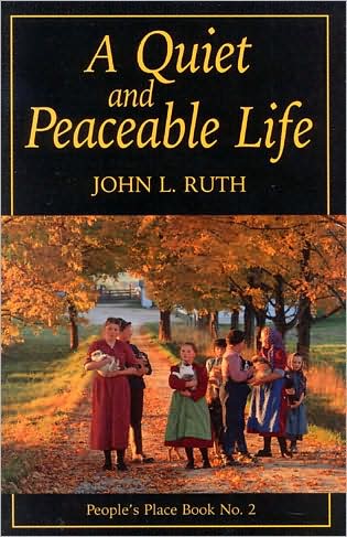 A Quiet and Peaceable Life