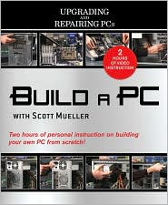 Build a PC with Scott Mueller by Scott Mueller: Item Cover