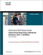 Interconnecting Cisco Network Devices, Part 1 (ICND1) by Stephen McQuerry: Book Cover